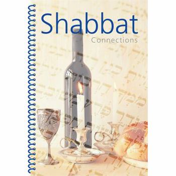 Spiral-bound Shabbat Connections Book