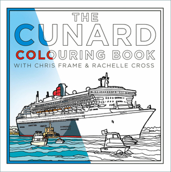 Paperback The Cunard Colouring Book