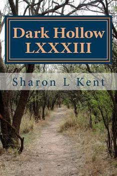 Paperback Dark Hollow LXXXIII Book