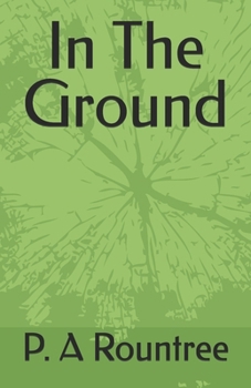Paperback In The Ground Book