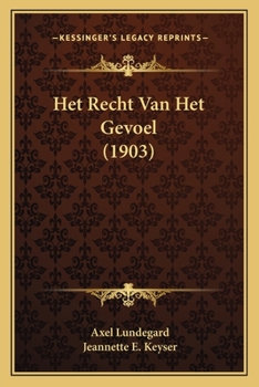 Paperback Het Recht Van Het Gevoel (1903) [Dutch] Book