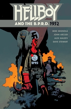 Hellboy and the B.P.R.D. Vol. 1: 1952 - Book  of the Hellboy and the B.P.R.D. Reading Order