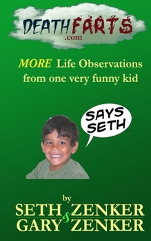 Paperback Deathfarts.com: More Life Observations From One Very Funny Kid Book