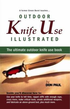 Paperback How to Use Knives in Outdoor Life Book