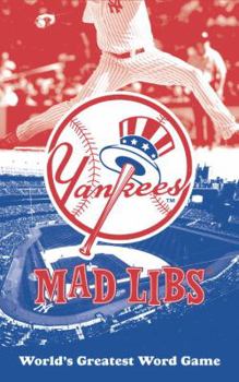 New York Yankees Mad Libs - Book  of the Mad Libs