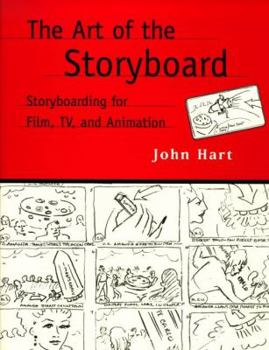 Paperback The Art of the Storyboard: Storyboarding for Film, Tv, and Animation Book