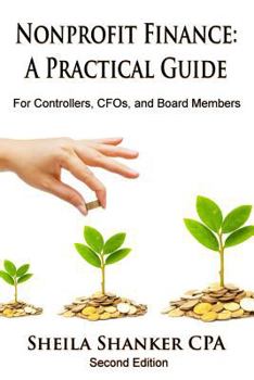 Paperback Nonprofit Finance: A Practical Guide: For Controllers, CFOs, and Board Members Book