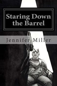 Paperback Staring Down the Barrel Book
