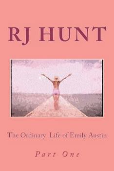Paperback "The Ordinary Life of Emily Austin": Part 1 Book