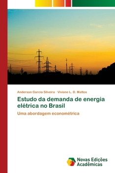 Estudo da demanda de energia elétrica no Brasil
