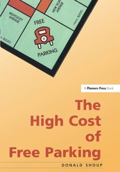 Hardcover High Cost of Free Parking Book