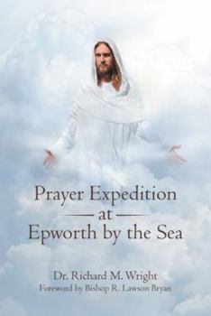 Hardcover Prayer Expedition at Epworth by the Sea Book