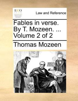 Paperback Fables in Verse. by T. Mozeen. ... Volume 2 of 2 Book