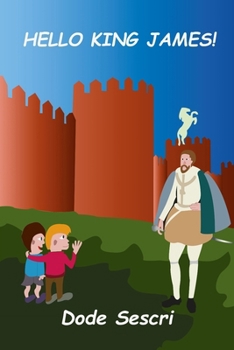 Paperback Hello King James! Book