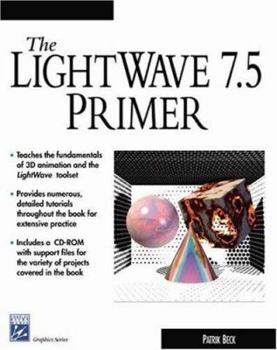 Paperback LightWave 7.5 Primer [With CDROM] Book