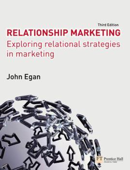 Paperback Relationship Marketing: Exploring Relational Strategies in Marketing Book
