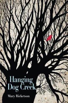 Paperback Hanging Dog Creek Book