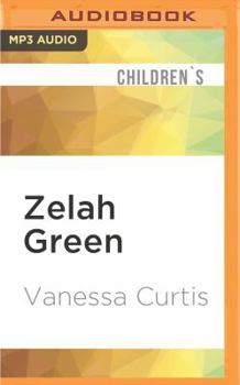 Zelah Green - Book #1 of the Zelah Green