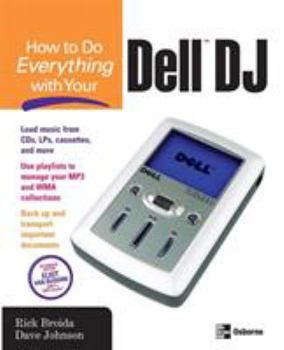 Paperback How to Do Everything with Your Dell DJ Book
