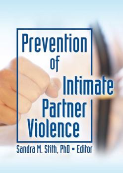 Hardcover Prevention of Intimate Partner Violence Book