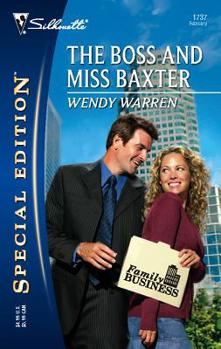 The Boss and Miss Baxter - Book #2 of the Family Business