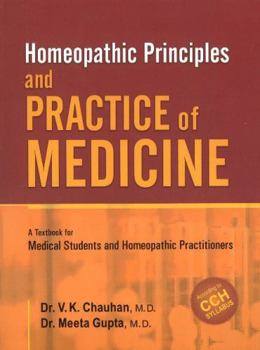 Paperback Homeopathic Principles & Practice of Medicine: A Textbook for Medical Student and Homeopathic Practitioners Book