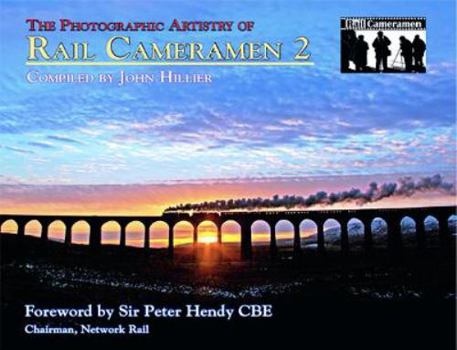 Hardcover Photographic Artistry Rail Cameramen 2 Book
