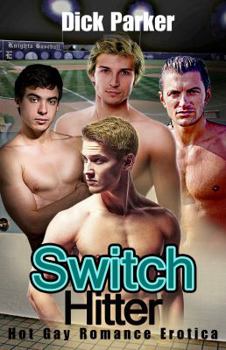 Paperback Switch Hitter: Hot Gay Romance Erotica Book