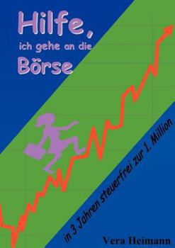 Paperback Hilfe, ich gehe an die Börse [German] Book