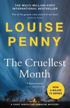 Paperback The Cruellest Month: (A Chief Inspector Gamache Mystery Book 3) Book