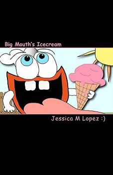 Paperback Big Mouth's Icecream Book