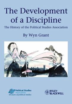 Paperback The Development of a Discipline: The History of the Political Studies Association Book