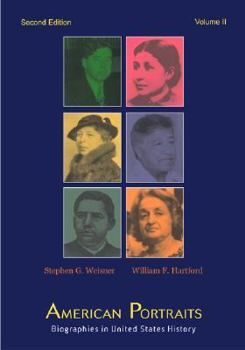 Paperback American Portraits: Biographies in United States History, Volume 2 Book