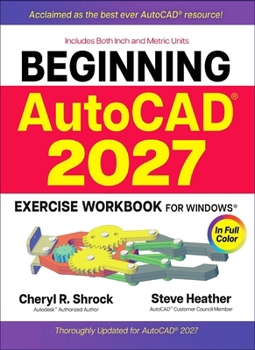 Paperback Beginning Autocad(r) 2027 Exercise Workbook: For Windows(r) Book