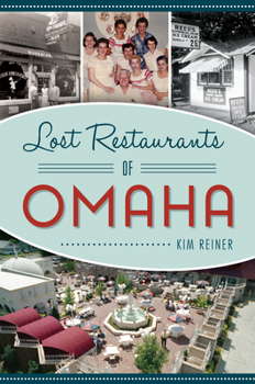 Paperback Lost Restaurants of Omaha Book