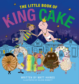 Hardcover The Little Book of King Cake Book