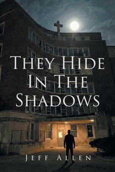 Paperback They Hide In The Shadows Book