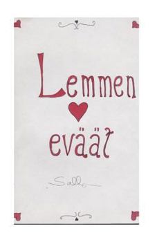 Paperback Lemmen eväät: Ruokaa rakkaudella [Finnish] Book