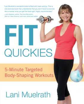 Paperback Fit Quickies: Five-Minute, Targeted Body-Shaping Workouts Book