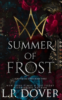 Summer of Frost - Book #3 of the Forever Fae