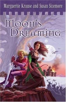 Moons' Dreaming: The Children of the Rock (Children of the Rock Duology, 1) - Book #1 of the Children of the Rock