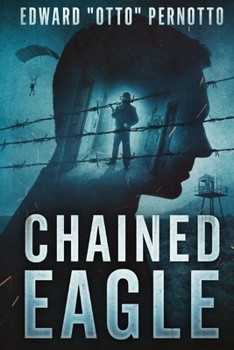 Paperback Chained Eagle Book