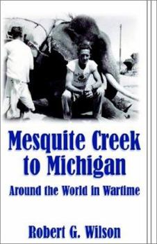 Paperback Mesquite Creek to Michigan Book