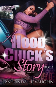 Paperback A Hood Chick's Story 4 Book