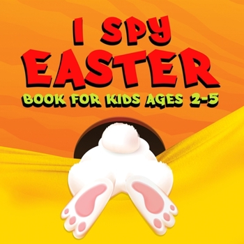 Paperback I Spy Easter Book for Kids: Unlock your child's potential with our comprehensive book to learn the ABC alphabet, specifically designed for kids, t Book