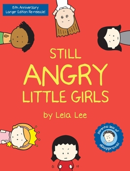 Hardcover Still Angry Little Girls Book
