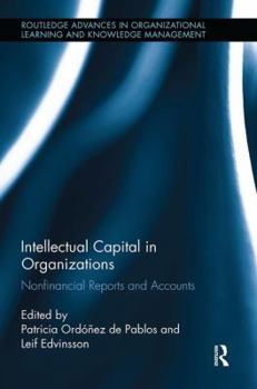Paperback Intellectual Capital in Organizations: Non-Financial Reports and Accounts Book