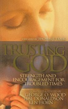 Paperback Trusting God: Strength and Encouragement for Troubled Times Book