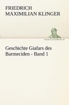 Geschichte Giafars des Barmeciden - Band