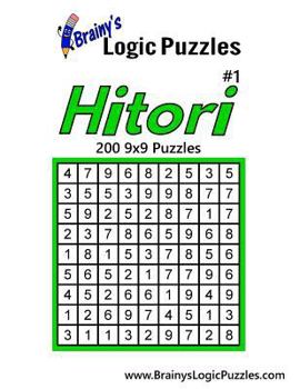 Paperback Brainy's Logic Puzzles Hitori #1: 200 9x9 Puzzles Book
